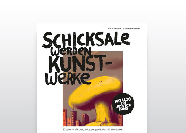 Quatrtatischer weißer Katalog, mit dem Bild eines großen gelben Pilzes und in schwarz der Titel "Schicksale werden Kunstwerke"