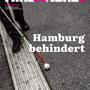Jemand geht mit einem Taststock an einem Leitstreifen entlang, darüber die Zeile "Hamburg behindert"